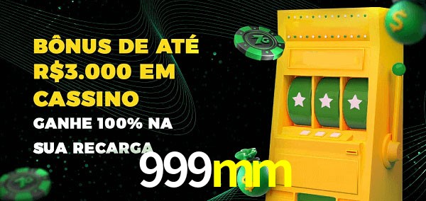 999mm melhor bônus de depósito